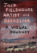 Artist and Beekeper - A Visual Journey