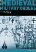 The Medieval Military Orders