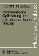 Mathematische Optimierung und mikroökonomische Theorie