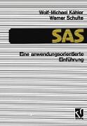 SAS ¿ Eine anwendungs-orientierte Einführung