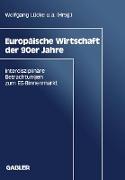 Europäische Wirtschaft der 90er Jahre