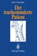 Der tracheotomierte Patient