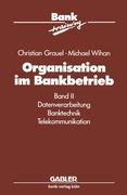 Organisation im Bankbetrieb