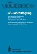 46. Jahrestagung der Deutschen Gesellschaft für Unfallheilkunde e.V