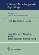 Kognition und Emotion in der frühkindlichen Entwicklung