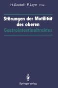 Störungen der Motilität des oberen Gastrointestinaltraktes