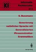 Generierung natürlicher Sprache mit Generalisierten Phrasenstruktur-Grammatiken