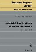 Industrial Applications of Neural Networks