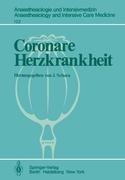 Coronare Herzkrankheit