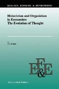 Historicism and Organicism in Economics: The Evolution of Thought