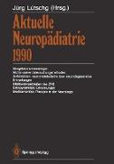 Aktuelle Neuropädiatrie 1990