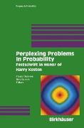 Perplexing Problems in Probability