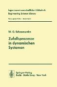 Zufallsprozesse in dynamischen Systemen