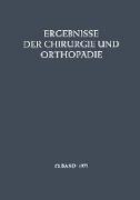 Ergebnisse der Chirurgie und Orthopädie