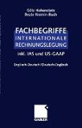 Fachbegriffe Internationale Rechnungslegung/Glossary of international accounting terms