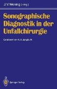 Sonographische Diagnostik in der Unfallchirurgie