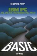 BASIC-Wegweiser für IBM PC, PC XT, Portable PC und PCjr