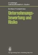 Unternehmungsbewertung und Risiko