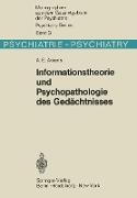 Informationstheorie und Psychopathologie des Gedächtnisses