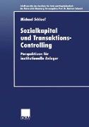 Sozialkapital und Transaktions-Controlling