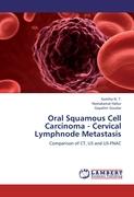Oral Squamous Cell Carcinoma - Cervical Lymphnode Metastasis