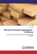 Mineral Trioxide Aggregate - a Review