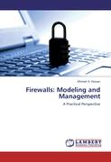 Firewalls: Modeling and Management