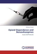 Opioid Dependence and Benzodiazepines