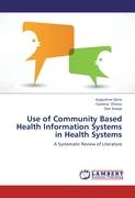 Use of Community Based Health Information Systems in Health Systems