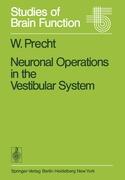 Neuronal Operations in the Vestibular System