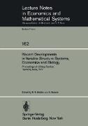 Recent Developments in Variable Structure Systems, Economics and Biology