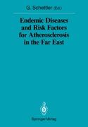 Endemic Diseases and Risk Factors for Atherosclerosis in the Far East