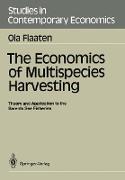 The Economics of Multispecies Harvesting