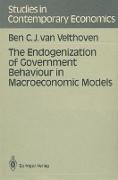 The Endogenization of Government Behaviour in Macroeconomic Models