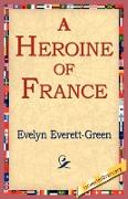 A Heroine of France