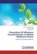 Prevention Of Aflatoxin Contamination In Herbal Medicinal Plants