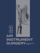 Air Instrument Surgery