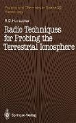 Radio Techniques for Probing the Terrestrial Ionosphere