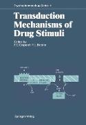 Transduction Mechanisms of Drug Stimuli