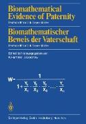 Biomathematical Evidence of Paternity / Biomathematischer Beweis der Vaterschaft