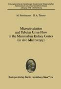 Microcirculation and Tubular Urine Flow in the Mammalian Kidney Cortex (in vivo Microscopy)