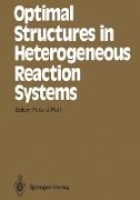 Optimal Structures in Heterogeneous Reaction Systems