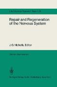 Repair and Regeneration of the Nervous System