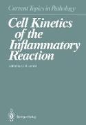 Cell Kinetics of the Inflammatory Reaction