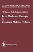 Local Mechanics Concepts for Composite Material Systems