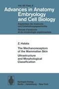 The Mechanoreceptors of the Mammalian Skin Ultrastructure and Morphological Classification