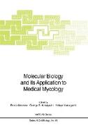 Molecular Biology and its Application to Medical Mycology