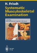 Systematic Musculoskeletal Examination