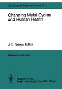 Changing Metal Cycles and Human Health