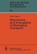 Mechanics and Energetics of Biological Transport